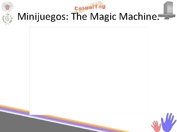 Minijuegos: The Magic Machine. 