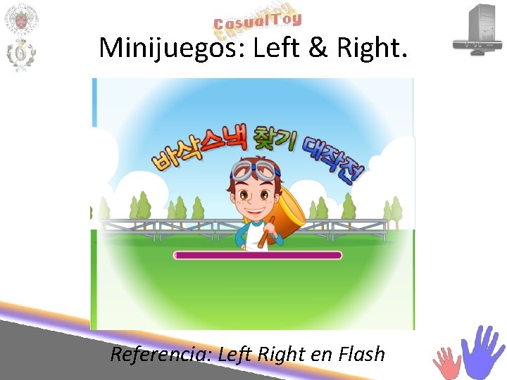 Minijuegos: Left & Right. Referencia: Left Right en Flash 