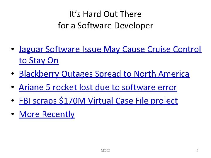 It’s Hard Out There for a Software Developer • Jaguar Software Issue May Cause