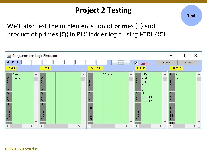 Project 2 Testing We’ll also test the implementation of primes (P) and product of