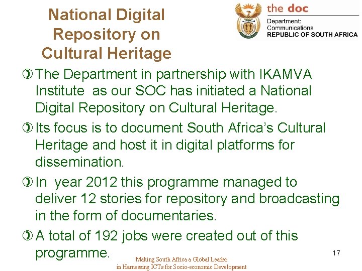 National Digital Repository on Cultural Heritage ) The Department in partnership with IKAMVA Institute