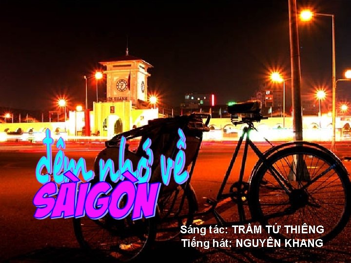 Sáng tác: TRẦM TỬ THIÊNG Tiếng hát: NGUYÊN KHANG 