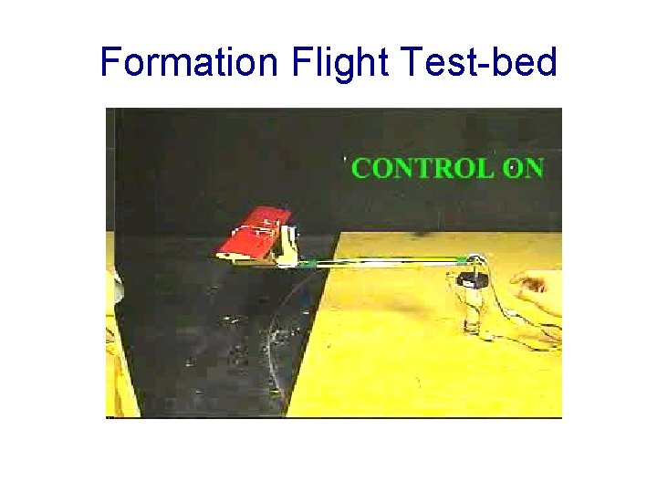 Formation Flight Test-bed 