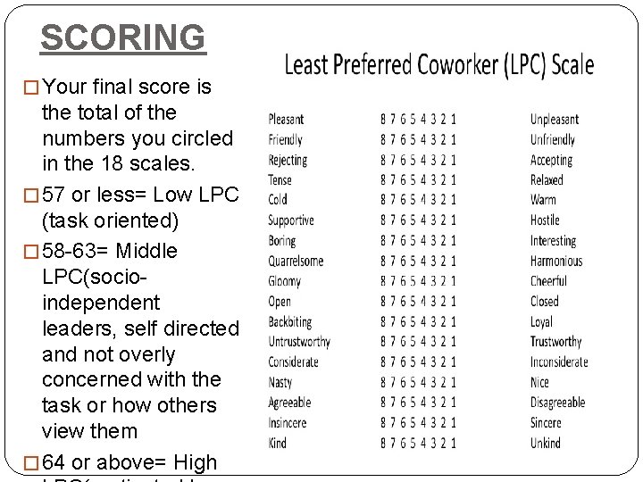 SCORING � Your final score is the total of the numbers you circled in