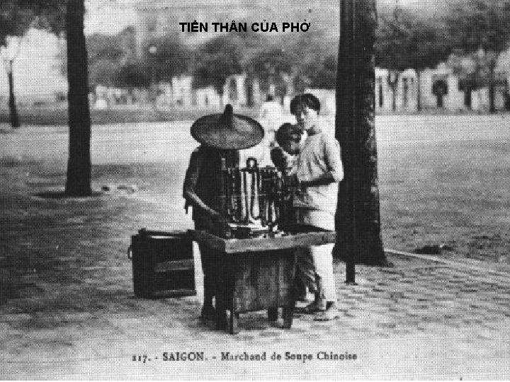 TIỀN TH N CỦA PHỞ 