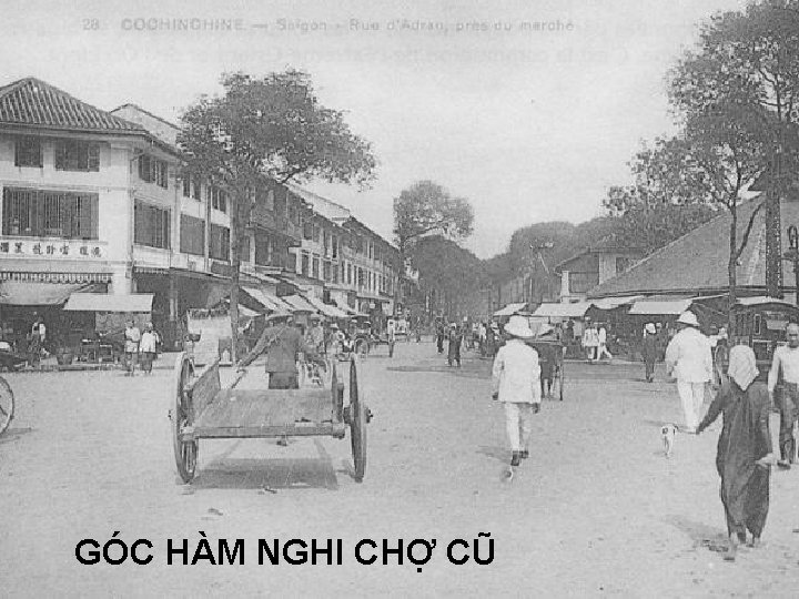 GÓC HÀM NGHI CHỢ CŨ 