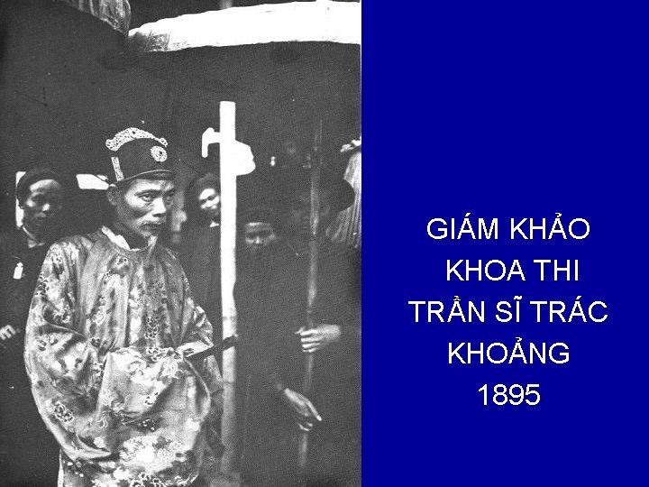 GIÁM KHẢO KHOA THI TRẦN SĨ TRÁC KHOẢNG 1895 