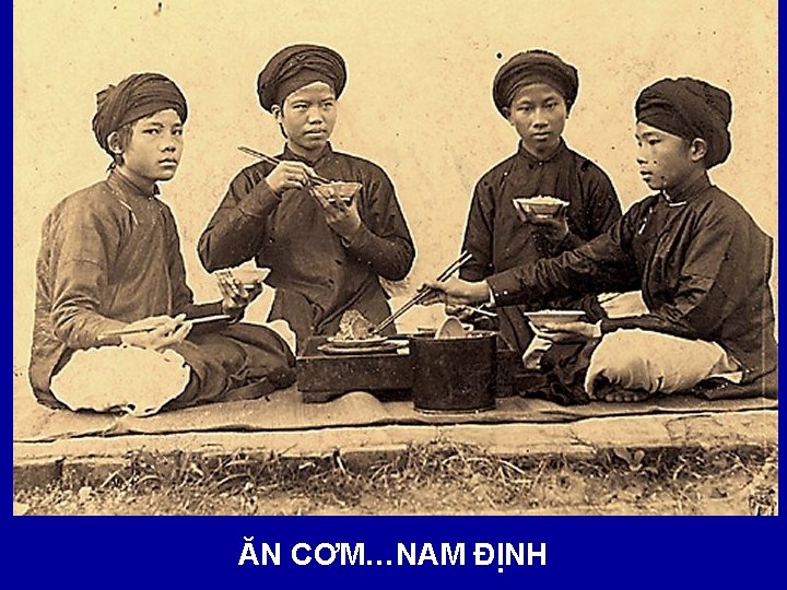ĂN CƠM…NAM ĐỊNH 