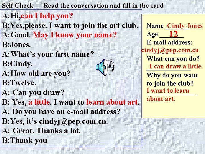 Self Check Read the conversation and fill in the card A: Hi, can I Self Check Read the conversation and fill in the card A: Hi, can I