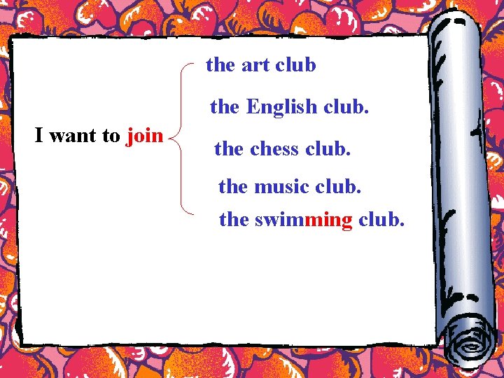 the art club the English club. I want to join the chess club. the the art club the English club. I want to join the chess club. the