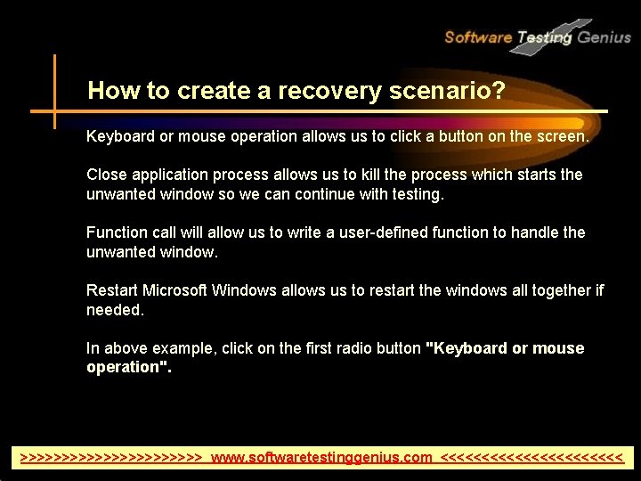 How to create a recovery scenario? Keyboard or mouse operation allows us to click
