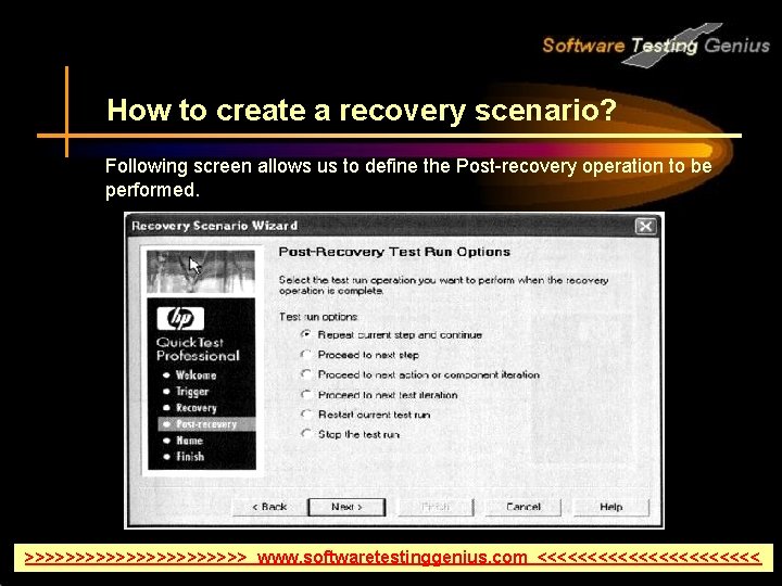 How to create a recovery scenario? Following screen allows us to define the Post-recovery