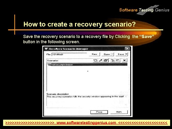 How to create a recovery scenario? Save the recovery scenario to a recovery file