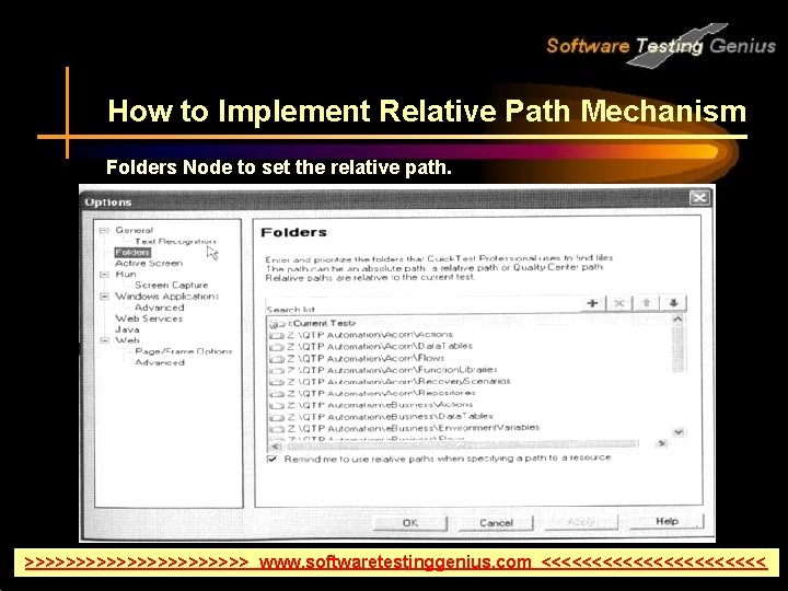 How to Implement Relative Path Mechanism Folders Node to set the relative path. >>>>>>>>>>>