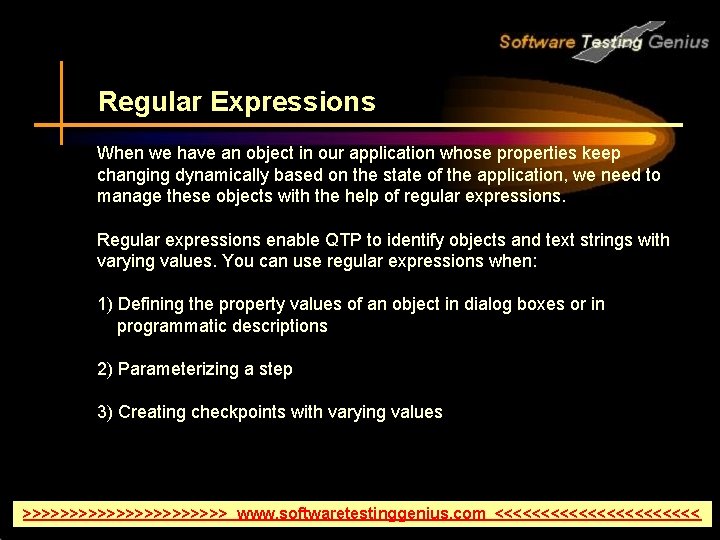 Regular Expressions When we have an object in our application whose properties keep changing
