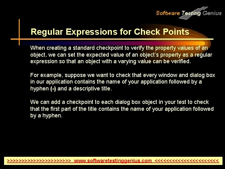 Regular Expressions for Check Points When creating a standard checkpoint to verify the property