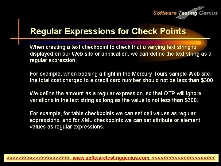 Regular Expressions for Check Points When creating a text checkpoint to check that a