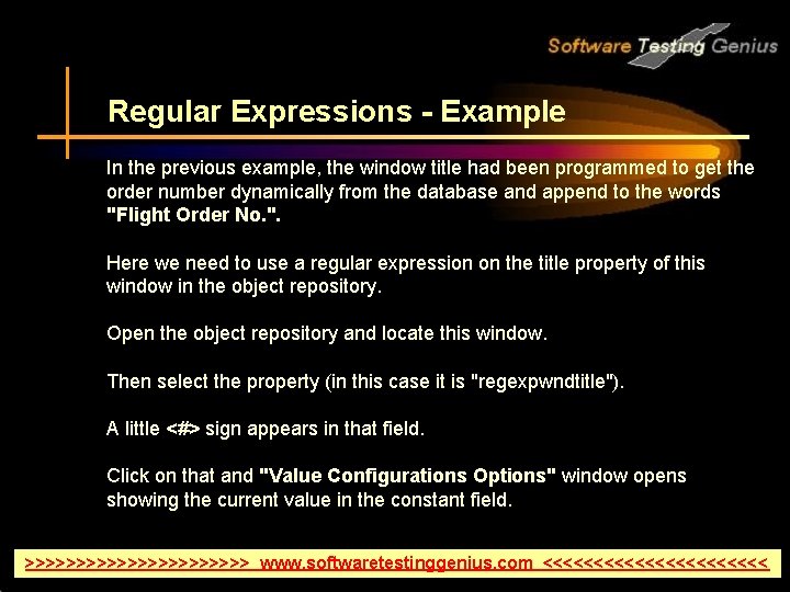 Regular Expressions - Example In the previous example, the window title had been programmed