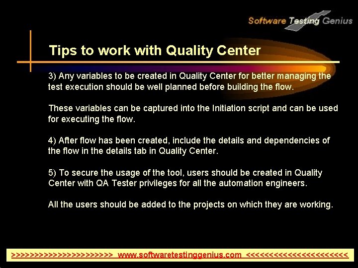 Tips to work with Quality Center 3) Any variables to be created in Quality