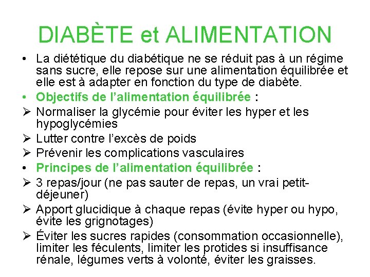 DIABÈTE et ALIMENTATION • La diététique du diabétique ne se réduit pas à un