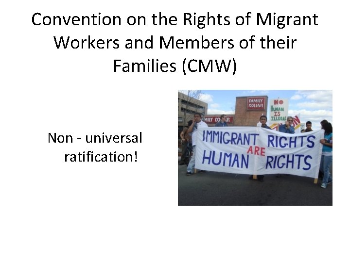 Convention on the Rights of Migrant Workers and Members of their Families (CMW) Non