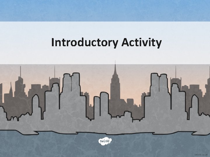 Introductory Activity 