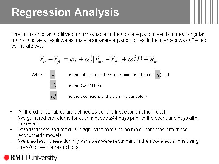 Regression Analysis The inclusion of an additive dummy variable in the above equation results Regression Analysis The inclusion of an additive dummy variable in the above equation results