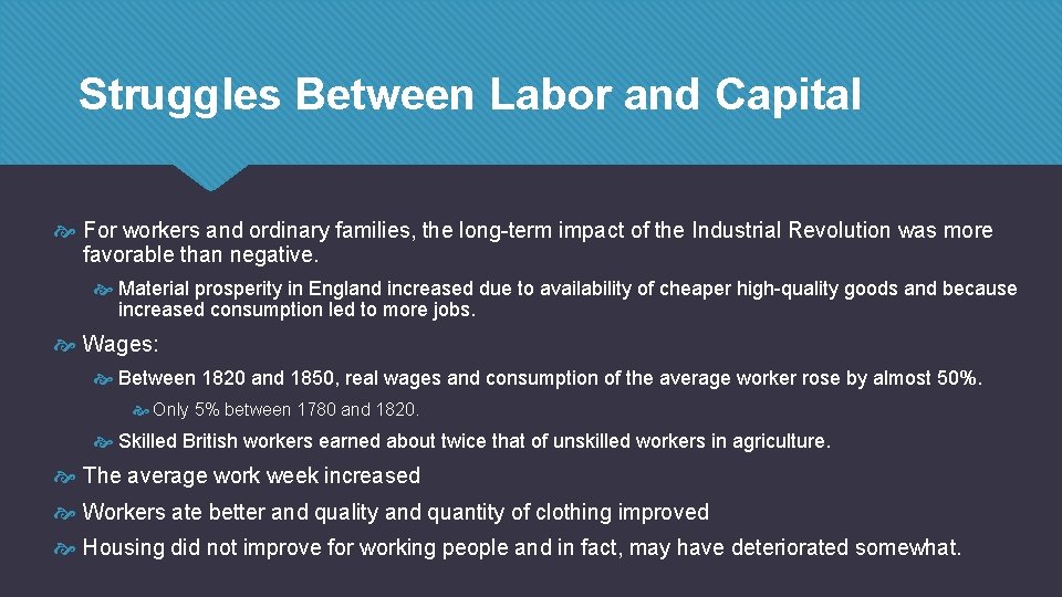 Struggles Between Labor and Capital For workers and ordinary families, the long-term impact of Struggles Between Labor and Capital For workers and ordinary families, the long-term impact of