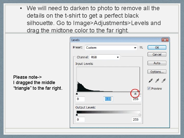  • We will need to darken to photo to remove all the details