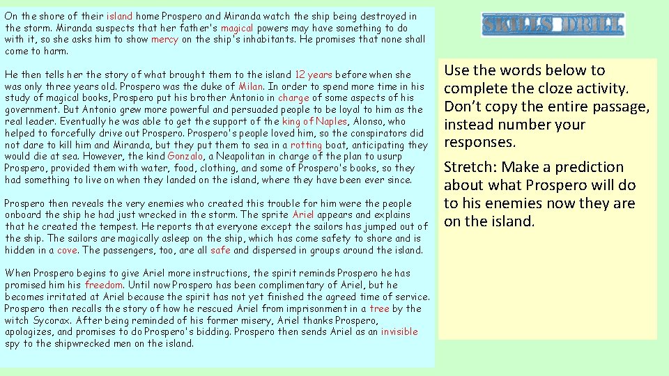 On the shore of their island home Prospero and Miranda watch the ship being