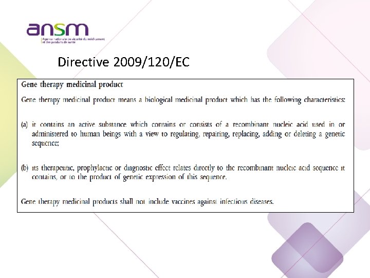 Directive 2009/120/EC 