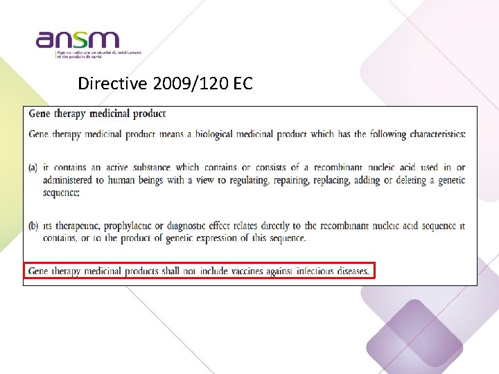 Directive 2009/120 EC 