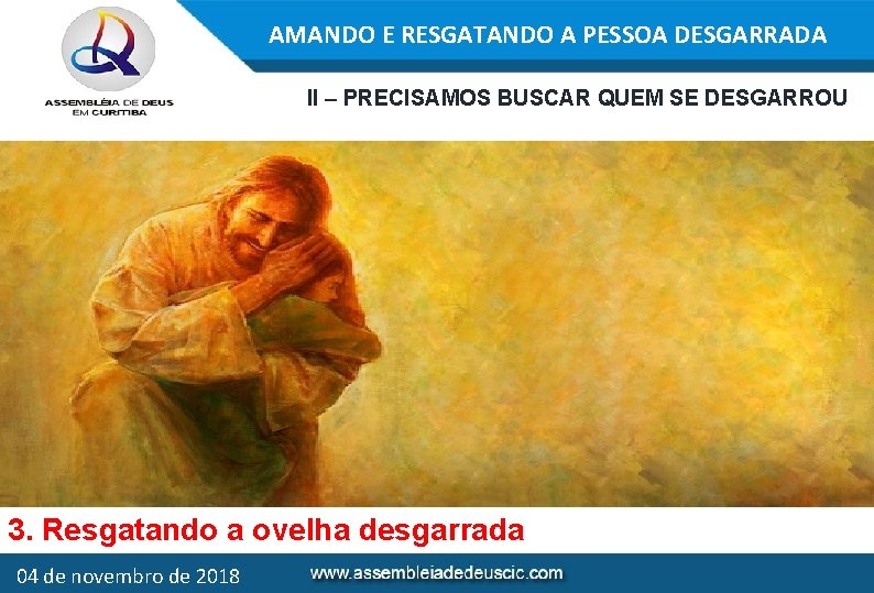 AMANDO E RESGATANDO A PESSOA DESGARRADA II – PRECISAMOS BUSCAR QUEM SE DESGARROU 3.