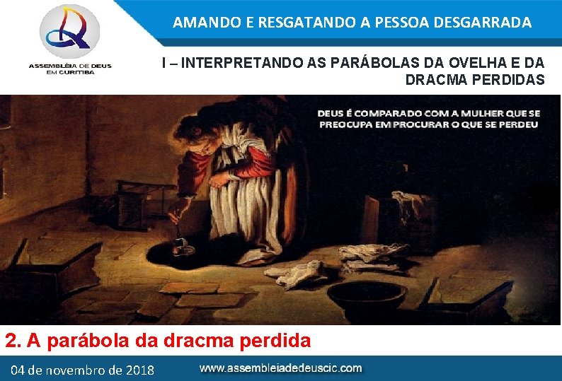 AMANDO E RESGATANDO A PESSOA DESGARRADA I – INTERPRETANDO AS PARÁBOLAS DA OVELHA E