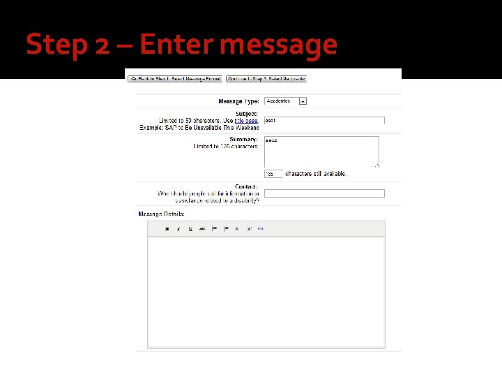 Step 2 – Enter message 