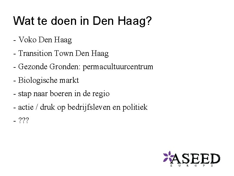 Wat te doen in Den Haag? - Voko Den Haag - Transition Town Den