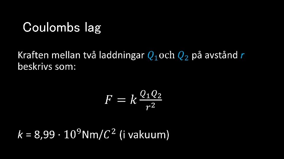 Coulombs lag 