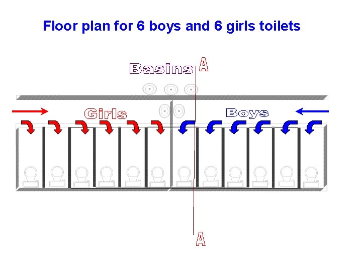 Floor plan for 6 boys and 6 girls toilets 