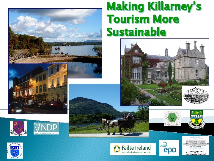Making Killarney’s Tourism More Sustainable 