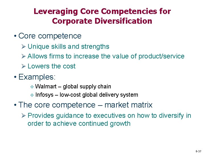 Leveraging Core Competencies for Corporate Diversification • Core competence Ø Unique skills and strengths Leveraging Core Competencies for Corporate Diversification • Core competence Ø Unique skills and strengths