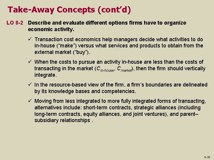 Take-Away Concepts (cont’d) LO 8 -2 Describe and evaluate different options firms have to Take-Away Concepts (cont’d) LO 8 -2 Describe and evaluate different options firms have to