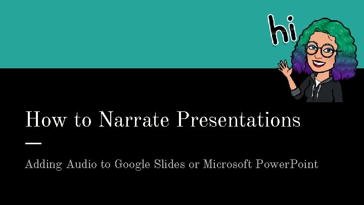 How to Narrate Presentations Adding Audio to Google Slides or Microsoft Power. Point 