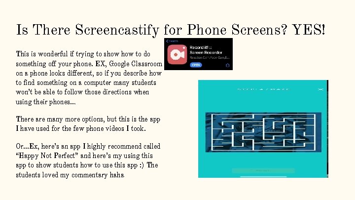 Is There Screencastify for Phone Screens? YES! This is wonderful if trying to show