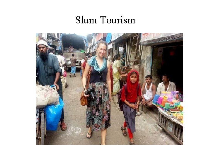 Slum Tourism 