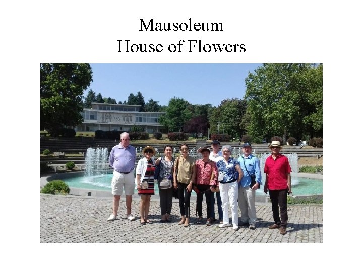 Mausoleum House of Flowers 