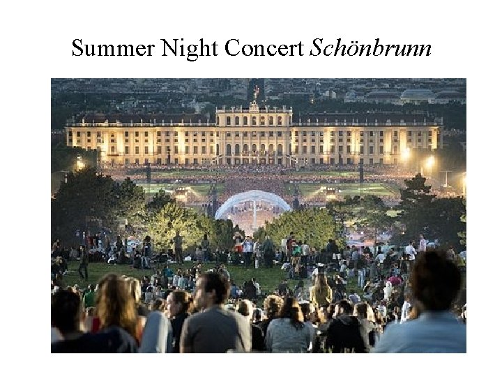 Summer Night Concert Schönbrunn 