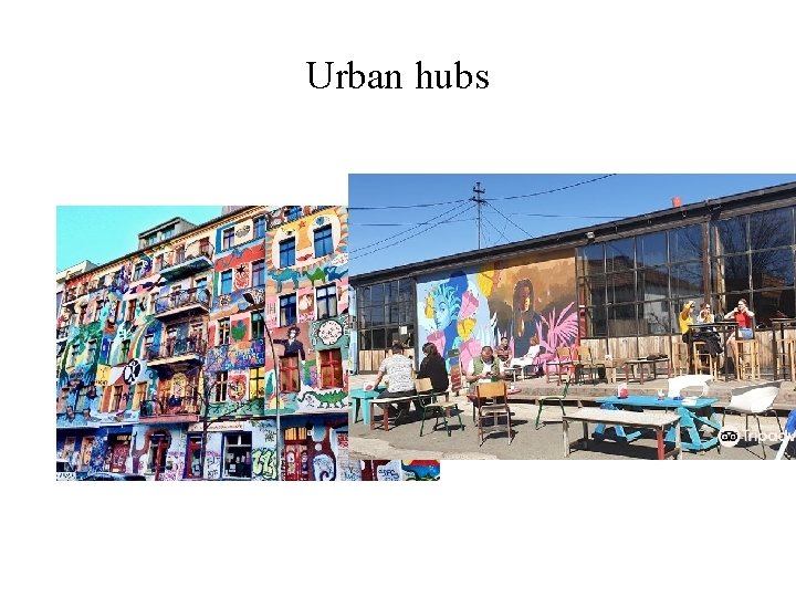 Urban hubs 