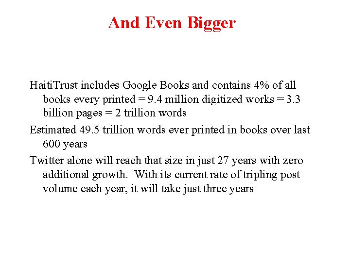 And Even Bigger Haiti. Trust includes Google Books and contains 4% of all books