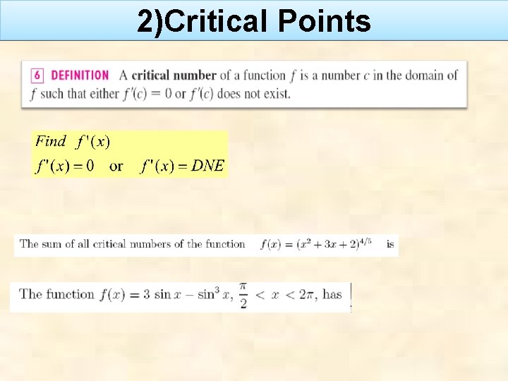 2)Critical Points 