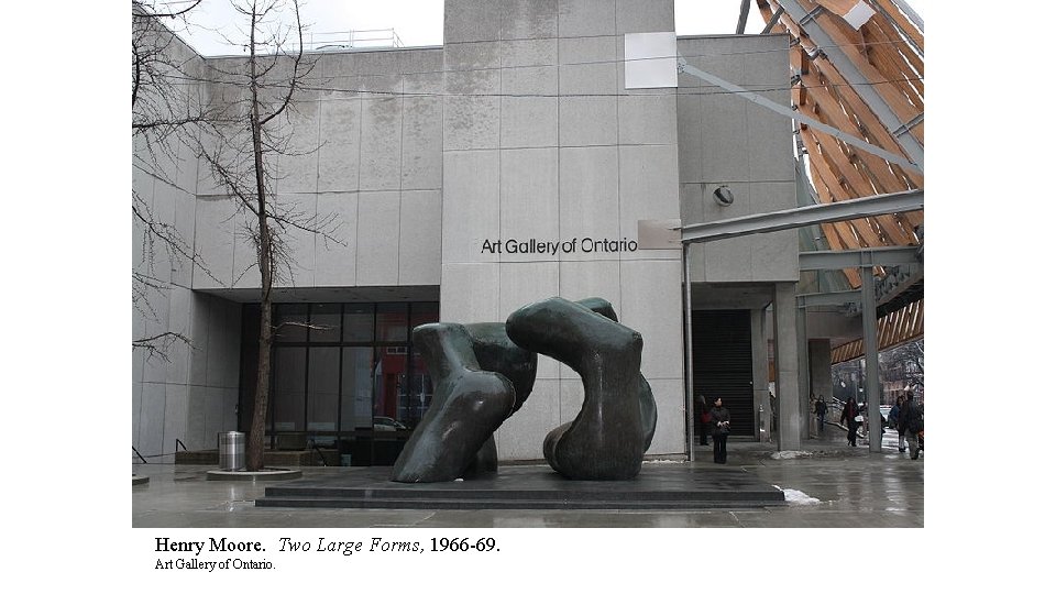 Henry Moore. Two Large Forms, 1966 -69. Art Gallery of Ontario. 